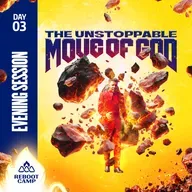 The Unstoppable Move of God IV