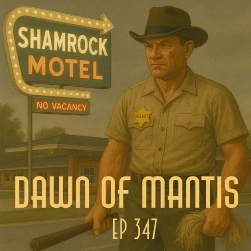 DOM Ep347 - "Walking Tall" - The Story of Sheriff Buford Pusser