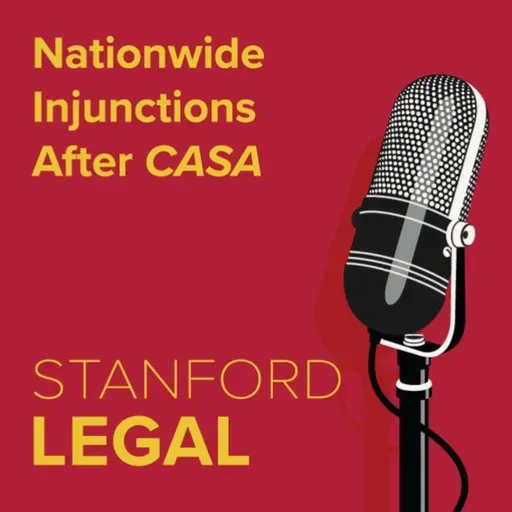 Nationwide Injunctions After CASA