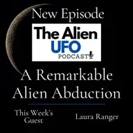 A Remarkable Alien Abduction