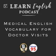 Medical English Vocabulary for Doctor Visits & US Healthcare