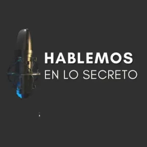 Hablemos en lo Secreto "Salud y Bienestar"