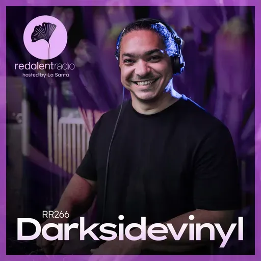 DARKSIDEVINYL Redolent Radio 266
