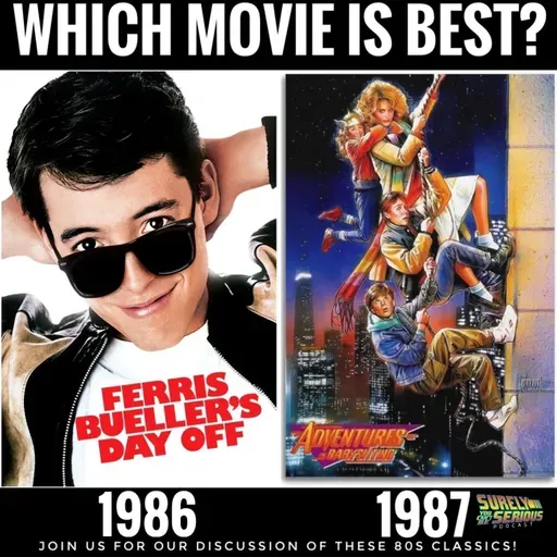 "Ferris Bueller's Day Off" (1986) vs. "Adventures in Babysitting" (1987): Part 1