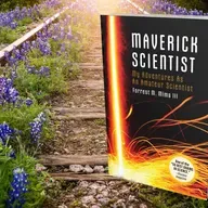 The Story of a Self-Taught Maverick Scientist