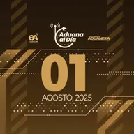 Aduana al Día - 01 de agosto de 2025