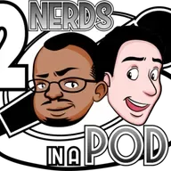 Matchmaking or Karma? – 2 Nerds In A Pod Ep. 363