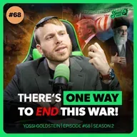 “Is Regime Change Even Possible? The REAL Truth About Iran” | Yossi Goldstein - ShmueliCast Ep. 68