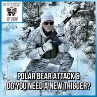 Polar Bear Attack & Do You Need a New Trigger? | SOTG 1320