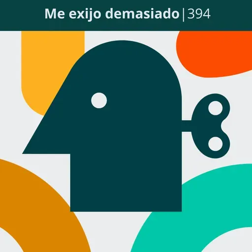 Me exijo demasiado | 394