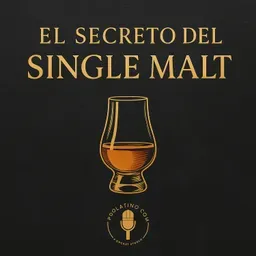 El Secreto del Single Malt