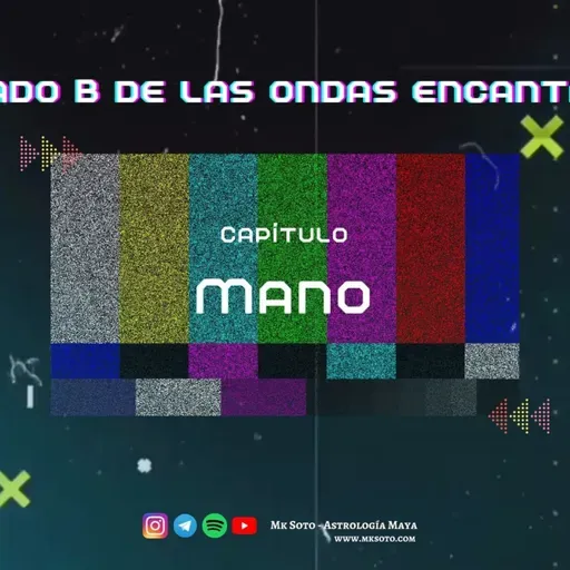 El lado B de la onda encantada de la Mano