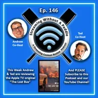 Ep. 146(Podcast) - Review of "The Lost Bus" - Apple TV Original