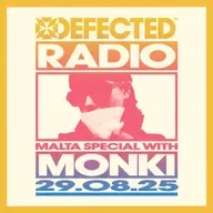 Defected Radio Show: Malta Special with Monki - 29-08-2025