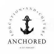 Forming Well Rounded Students at Chesterton Academy of Milwaukee with Dr. Eric DeMeuse - Anchored Podcast