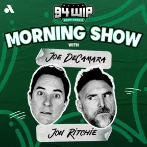 94WIP Morning Show with Joe DeCamara and Jon Ritchie