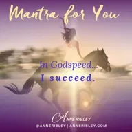 MONDAY MANTRA: In Godspeed... I succeed.