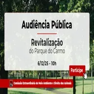 05.12.2025 = NESTE SÁBADO TEM AP SOBRE REVITALIZAÇÃO DO PARQUE DO CARMO