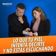 Especial 8.- La piel también se enferma, las señales que no debes ignorar - Dra. Ana Cantú