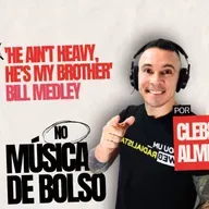 Baseada em frase de livro ‘He Ain’t Heavy, He’s My Brother’ é uma pérola musical