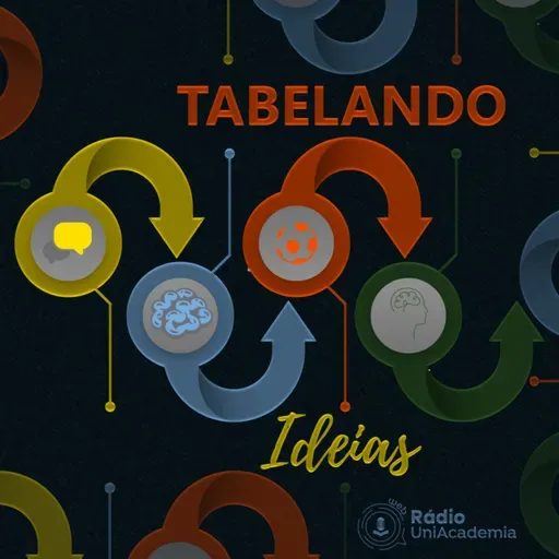 Tabelando Ideias | Episódio 2