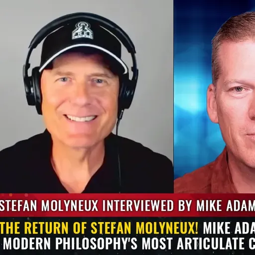 6005 Mike Adams of HRR - The return of STEFAN MOLYNEUX!