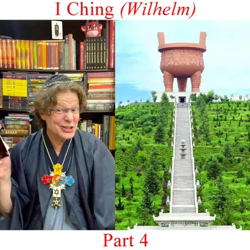 I Ching (Wilhelm) - Part 4
