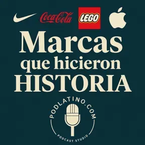 Marcas que Hicieron Historia
