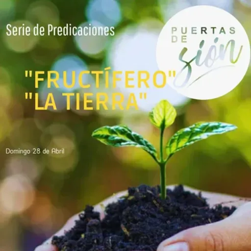 Fructíferos - La Tierra