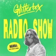 Glitterbox Radio Show 436 Live from Ibiza: Hosted by MiNNA