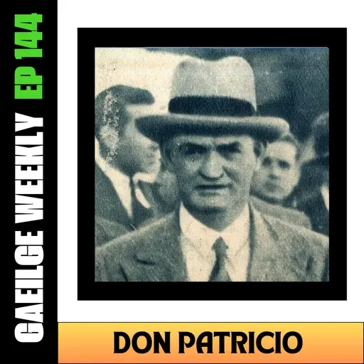 #144: Don Patricio