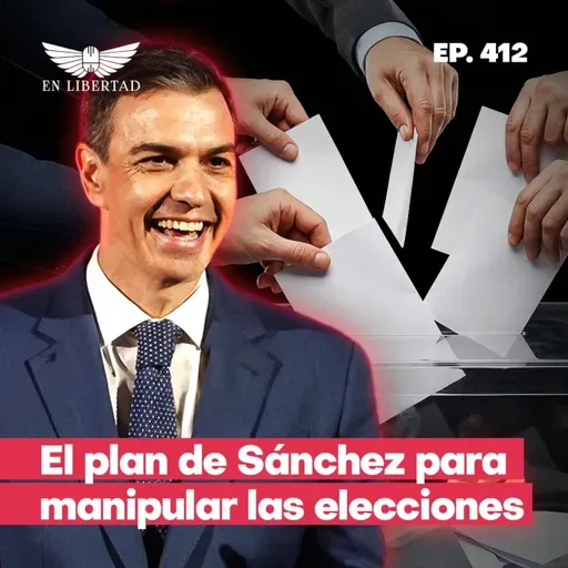El plan de Pedro Sánchez para manipular las elecciones