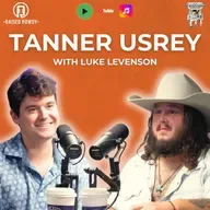 Episode 246 – Tanner Usrey