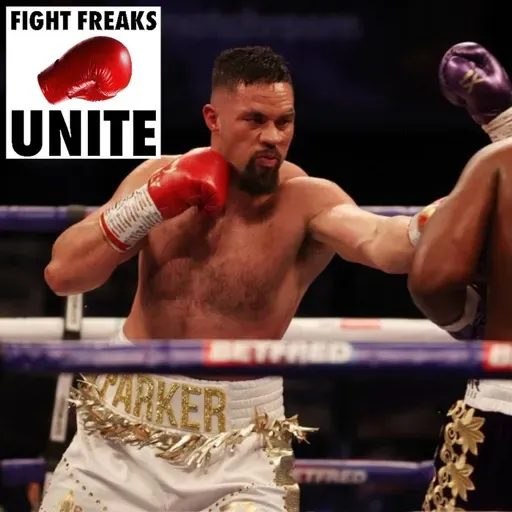 Joseph Parker Conversation With Dan Rafael | Fight Freaks Unite Podcast
