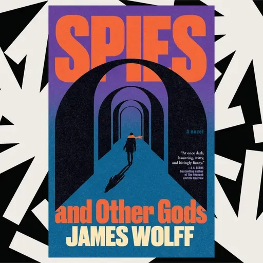 'Spies and Other Gods' is an espionage novel by a former British intelligence officer