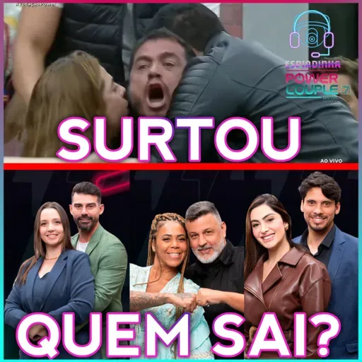 Dhomini SURTA e XINGA ao vivo + Carol e Radames, Silvia e Andre e Fran e Junior na DR | Power Couple
