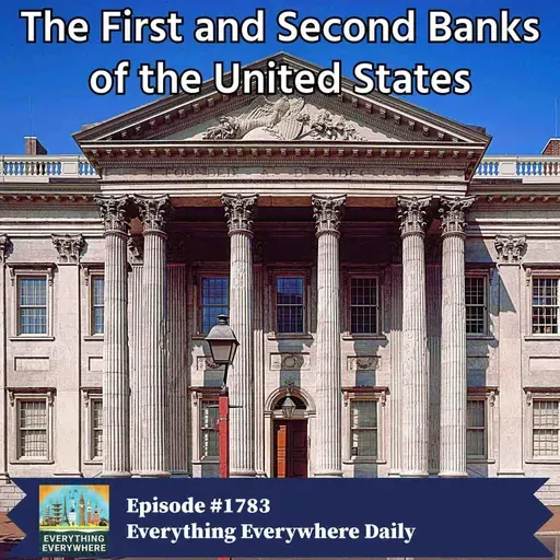The First and Second Banks of the United States