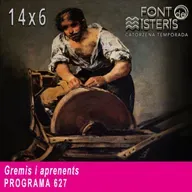 Gremis i aprenents| Font de Misteris 14x06 (627)