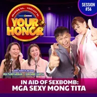 EP 56: In Aid of Sexbomb: Mga Sexy Mong Tita