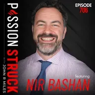 Nir Bashan on How to Master the Solution Mindset | EP 706