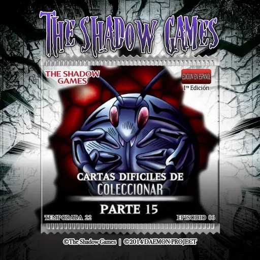 S22:E06 Cartas Dificles de Coleccionar [Parte 15]