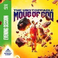 RBC 25 - The Unstoppable Move Of God