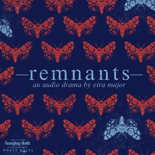 Station 103 Presents - Remnants