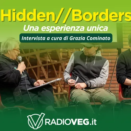 Hidden//Borders, una esperienza unica