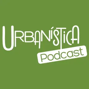 Urbanistica Podcast