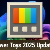 Hands-On Windows 166: Power Toys 2025 Update
