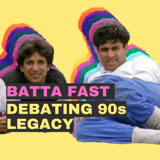 Debating the Legacy of 90s Pakistan Cricket with Osman Samiuddin - Episode 81