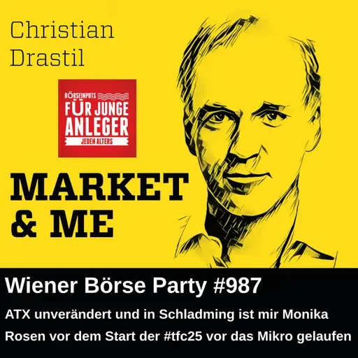 Wiener Börse Party #987: ATX unverändert und in Schladming ist mir Monika Rosen vor dem Start der #tfc25 vor das Mikro gelaufen ...