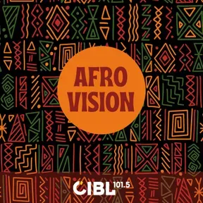 CIBL 101.5 FM : Afro Vision