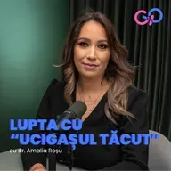S3E3 - Lupta cu "ucigașul tăcut". O discuție despre cancerul ovarian, alături de Dr. Amalia Roșu